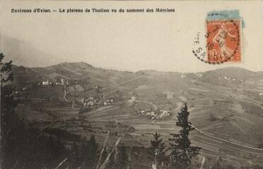 Evian Le plateau de Thollon vu du sommet des Mémises. [1900]