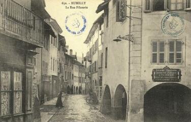Rumilly La rue Filaterie. [1900]