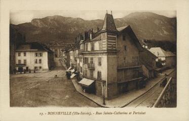 Bonneville (Hte-Savoie) Rue Sainte-Catherine et Pertuiset. [1900]