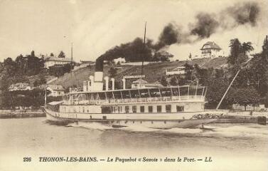 Thonon-les-Bains Le Paquebot "Savoie" dans le Port. [1920]