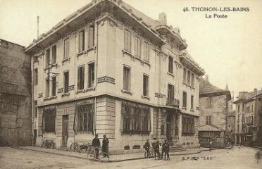 Thonon-les-Bains La Poste. [1900]
