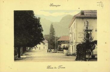 Scionzier Place du Foron. [1900]