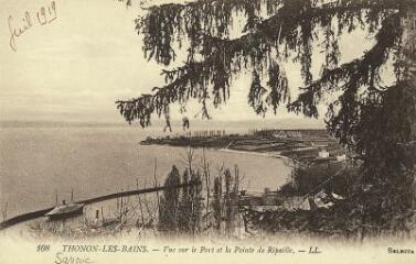 Thonon-les-Bains Vue sur le Port et la Pointe de Ripaille. [1910]