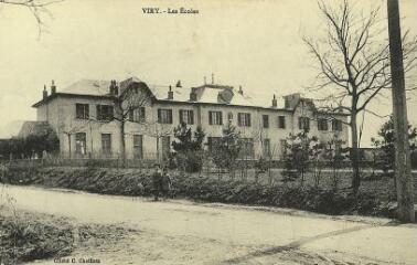 Viry Les écoles. [1900]