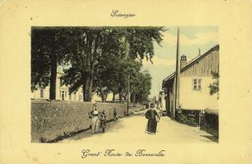 Scionzier Grand route de Bonneville. [1900]
