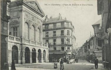 710. Place du Théâtre et Rue d'Italie / Auguste et Ernest Pittier. Annecy Pittier, phot-édit. 1899-1922