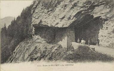 1175. Route de Flumet à La Giettaz / Auguste et Ernest Pittier. Annecy Pittier, phot-édit. 1899-1922