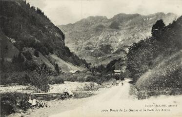 2109. Route de la Giettaz et la Porte des Aravis / Auguste et Ernest Pittier. Annecy Pittier, phot-édit. 1899-1922
