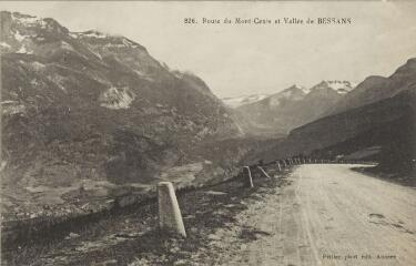 826. Route du Mont-Cenis et Vallée de Bessans / Auguste et Ernest Pittier. Annecy Pittier, phot-édit. 1899-1922