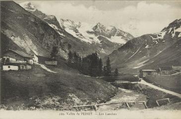 499. Les Lanches - Vallée de Peisey / Auguste et Ernest Pittier. Annecy Pittier, phot-édit. 1899-1922