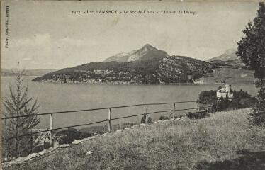 1417. Lac d'Annecy. Le Roc de Chère et Château de Duingt / Auguste et Ernest Pittier. Annecy Pittier, phot-édit. 1899-1922