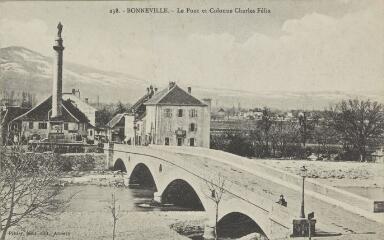 238. Le Pont et Colonne Charles Félix / Auguste et Ernest Pittier. Annecy Pittier, phot-édit. 1899-1922