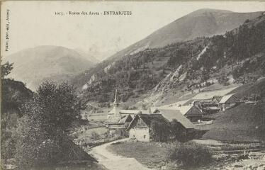 1015. Route des Arves - Entraigues / Auguste et Ernest Pittier. Annecy Pittier, phot-édit. 1899-1922
