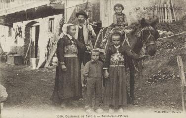 1000. Costumes de la Savoie / Auguste et Ernest Pittier. Annecy Pittier, phot-édit. 1899-1922