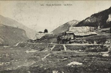 1405. Route du Glandon. Les Echers / Auguste et Ernest Pittier. Annecy Pittier, phot-édit. 1899-1922