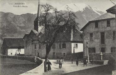 1770. Pontchy. - Place de la Mairie / Auguste et Ernest Pittier. Annecy Pittier, phot-édit. 1899-1922