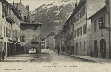 1806. Faubourg Décret / Auguste et Ernest Pittier. Annecy Pittier, phot-édit. 1899-1922