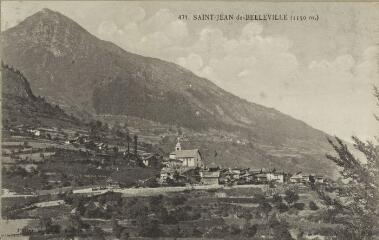 471. Saint-Jean-de-Belleville (1150 m) / Auguste et Ernest Pittier. Annecy Pittier, phot-édit. 1899-1922