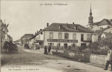 518. La Grande Rue / Auguste et Ernest Pittier. Annecy Pittier, phot-édit. 1899-1922 La Savoie pittoresque