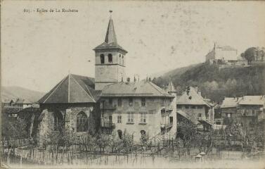 815. Église de La Rochette / Auguste et Ernest Pittier. Annecy Pittier, phot-édit. 1899-1922