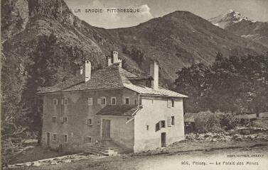 956. Le Palais des Mines / Auguste et Ernest Pittier. Annecy Pittier, phot-édit. 1899-1922 La Savoie pittoresque