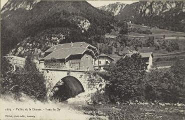 1663. Vallée de la Dranse. Pont de Gy / Auguste et Ernest Pittier. Annecy Pittier, phot-édit. 1899-1922