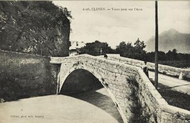 2128. Vieux pont sur l'Arve / Auguste et Ernest Pittier. Annecy Pittier, phot-édit. 1899-1922
