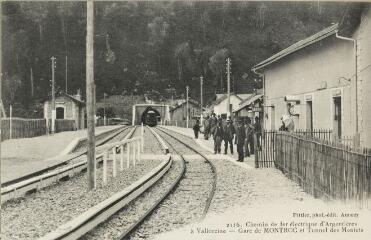 2116. Chemin de fer électrique d'Argentière à Vallorcine. Gare de Montroc et Tunnel des Montets / Auguste et Ernest Pittier. Annecy Pittier, phot-édit. 1899-1922
