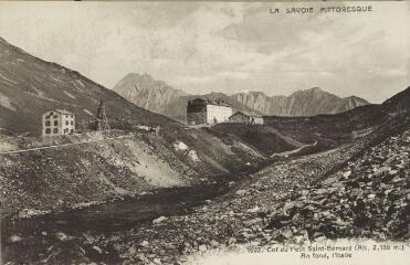 1602. Col du Petit-Saint-Bernard (altitude 2188 m). Au fond, l'Italie / Auguste et Ernest Pittier. Annecy Pittier, phot-édit. 1899-1922 La Savoie pittoresque