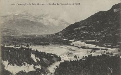 268. Catastrophe de Saint-Gervais. Etendue de l'inondation au Fayet / Auguste et Ernest Pittier. Annecy Pittier, phot-édit. 1899-1922