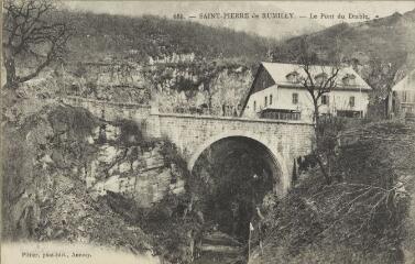 688. Le Pont du Diable / Auguste et Ernest Pittier. Annecy Pittier, phot-édit. 1899-1922