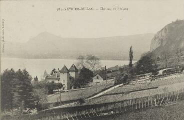 284. Château de Fésigny / Auguste et Ernest Pittier. Annecy Pittier, phot-édit. 1899-1922