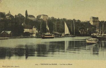 103. Le Port et Rives / Auguste et Ernest Pittier. Annecy Pittier, phot-édit. 1899-1922