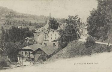40. Village de St-Gervais / Auguste et Ernest Pittier. Annecy Pittier, phot-édit. 1899-1922