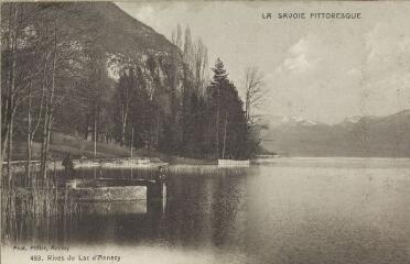 483. Rives du Lac d'Annecy / Auguste et Ernest Pittier. Annecy Pittier, phot-édit. 1899-1922 La Savoie pittoresque