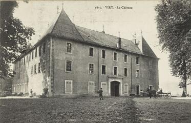 1895. Le Château / Auguste et Ernest Pittier. Annecy Pittier, phot-édit. 1899-1922