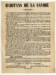Adresse des comités centraux pro-annexionnistes de Chambéry et d'Annecy aux habitants de la Savoie en faveur du vote "oui" au plébiscite [avril 1860].