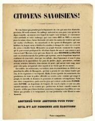 Adresse aux citoyens savoisiens en faveur de l'abstention au plébiscite, signée "votre compatriote" [avril 1860].