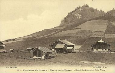 Environs de Cluses Nancy-sur-Cluses, chalet de Romme et Tête Noire. [1900]