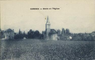 Chênex Ecole et l'église. [1900]