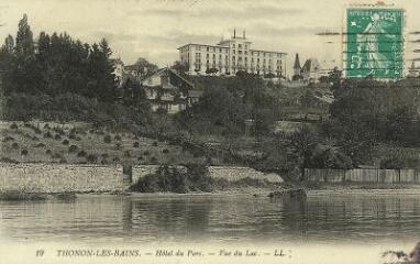 Thonon-les-Bains Hôtel du Parc - vue du Lac. 1900-1910