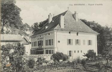 1134. Annemasse - Hôpital d'Ambilly / Auguste et Ernest Pittier. Annecy Pittier, phot-édit. 1899-1922