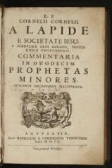 946 vues  - Commentaria in duodecim prophetas minore/Cornelio Cornelii a Lapide. - Antuerpiae : Henricum et Cornelium Verdussen, 1700. - (848 p.) ; 35,5 cm. (ouvre la visionneuse)